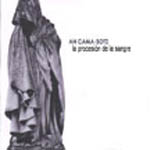 Ah Cama-Sotz - La Procesion De la Sangre